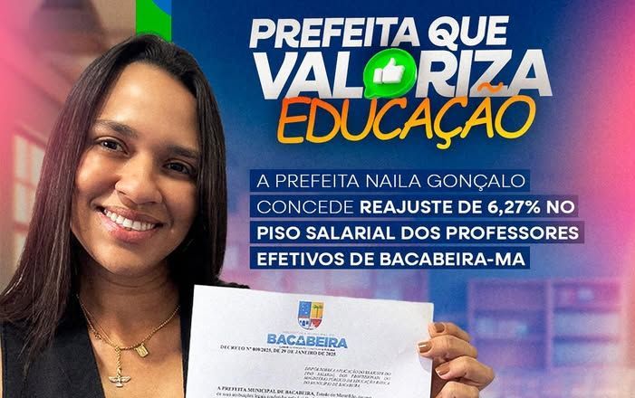 Bacabeira valoriza a educação: Prefeita Naila Gonçalo anuncia reajuste salarial para professores