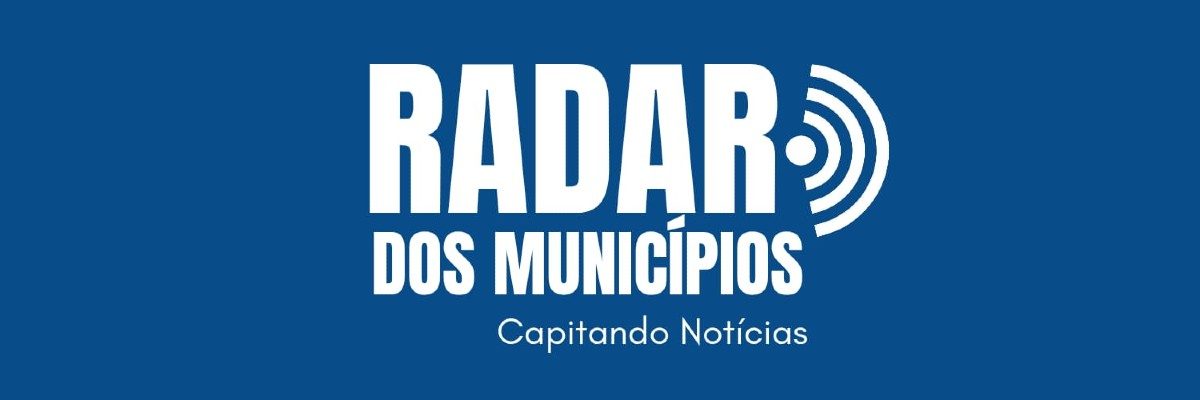 Radar dos Municípios - Maranhão em destaque 
